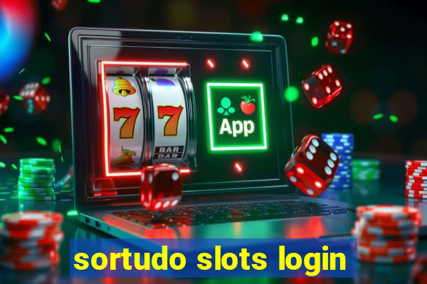 sortudo slots login